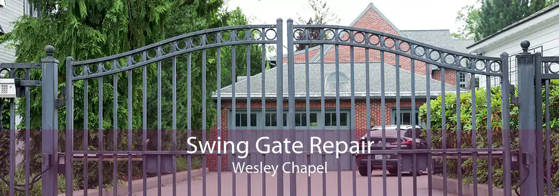 Swing Gate Repair Wesley Chapel
