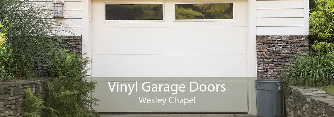 Vinyl Garage Doors Wesley Chapel