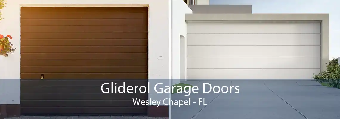 Gliderol Garage Doors Wesley Chapel - FL